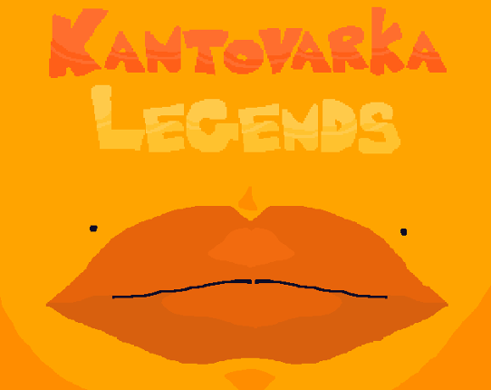 Kantovarka legends Game Cover