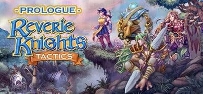 Reverie Knights Tactics: Prologue Image