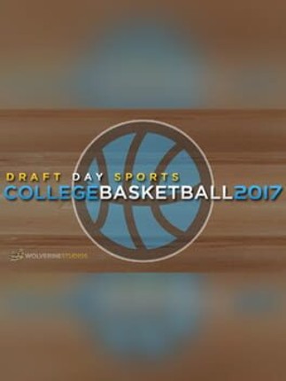 Draft Day Sports: College Basketball 2017 Game Cover