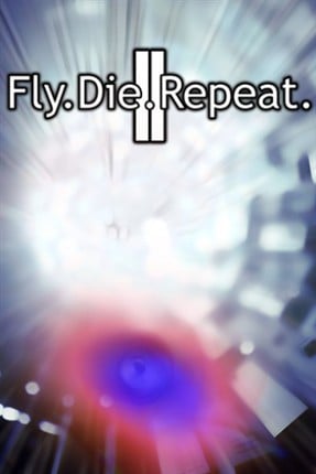 Fly.Die.Repeat. 2 Game Cover