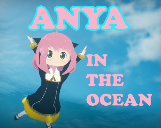 ANYA in the ocean  FAN GAME Game Cover