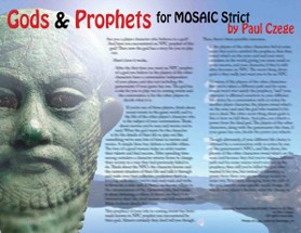 Gods & Prophets for MOSAIC Strict Image