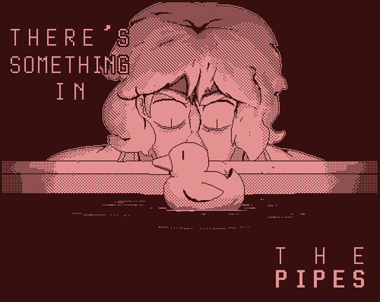 There's Something in the Pipes Game Cover