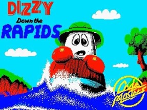 Dizzy Down the Rapids Image