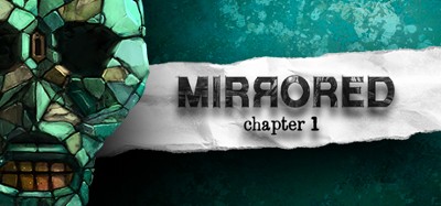 Mirrored: Chapter 1 Image