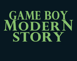 Game Boy Modern Story Image