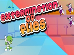 Extermination of Flies Image