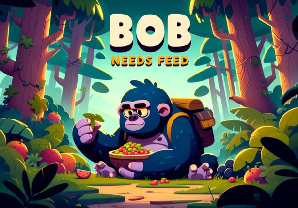 Bob Needs Feed Game Cover