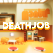 DEATHJOB Image