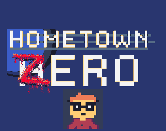 HOMETOWN ZERO Game Cover