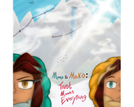 Momo and Mako: Trust Means Everything Image