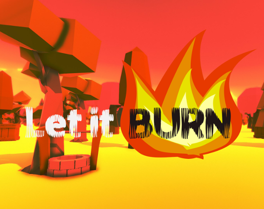 Let It Burn Game Cover