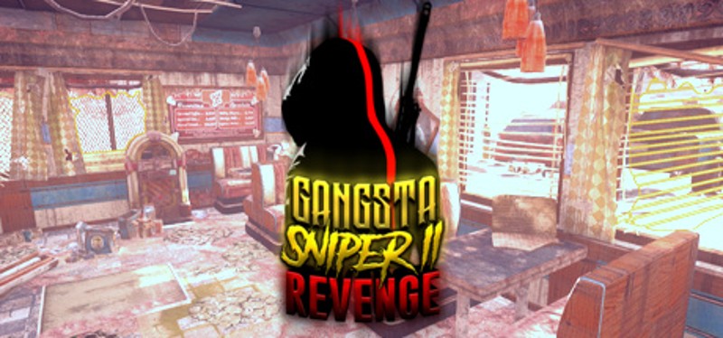 Gangsta Sniper 2: Revenge Game Cover