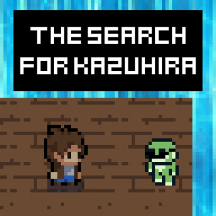 The Search for Kazuhira Game Cover