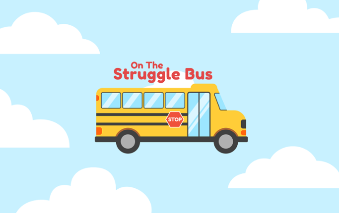 On The Struggle Bus Game Cover