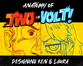 The Anatomy of TWO-VOLT! Zine Image