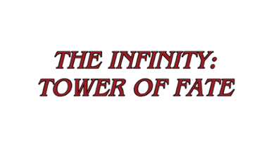 The Infinity: Tower Of Fate Image