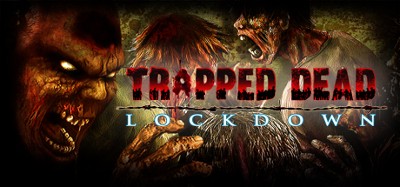 Trapped Dead: Lockdown Image