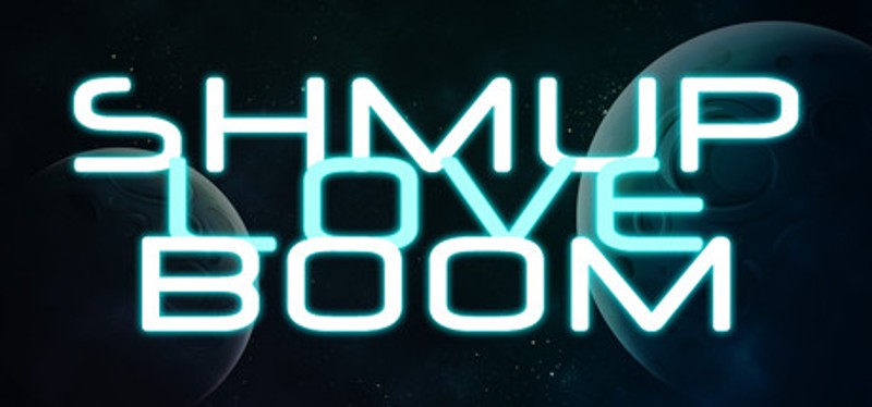 Shmup Love Boom Game Cover