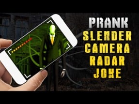 Slender Camera Radar Joke Image