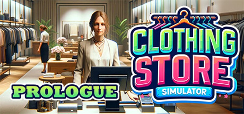 Clothing Store Simulator: Prologue Game Cover