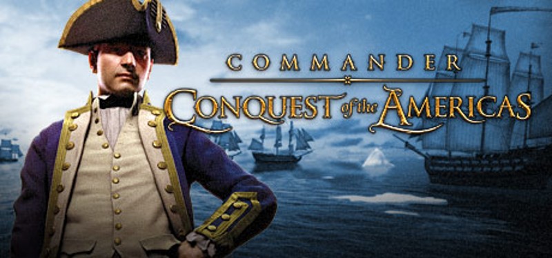 Commander: Conquest of the Americas Game Cover
