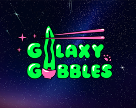 Galaxy Gobbles Image