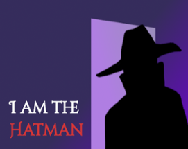 I am the Hatman Image