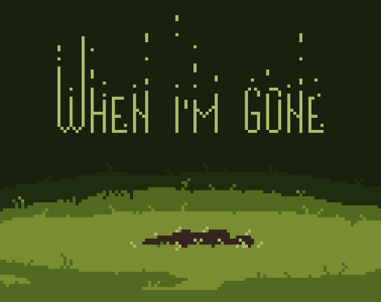 When I'm Gone Game Cover