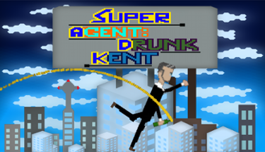 Super Agent: Drunk Kent Image