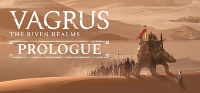 Vagrus - The Riven Realms: Prologue Image