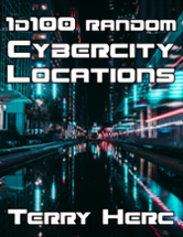 1d100 Cybercity Locations Image