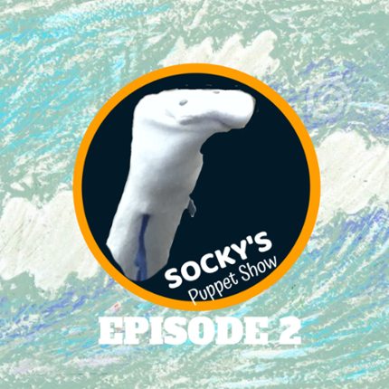 Socky's Puppet Show! Ep. 2 Game Cover