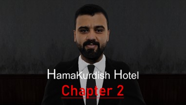 HamaKurdish Hotel | Chapter 2 Image