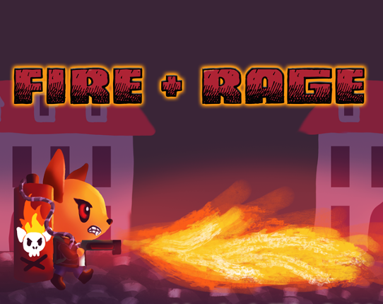 FIRE+RAGE Game Cover