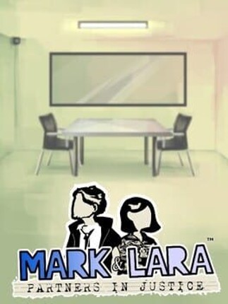 Mark & Lara: Partners In Justice Game Cover