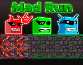 Mad Run Image