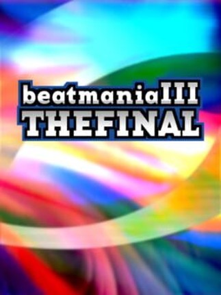 Beatmania III The Final Game Cover