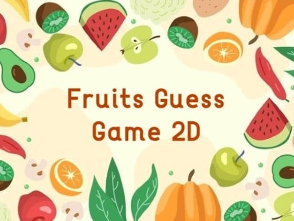 Fruits Guess Game2D Game Cover