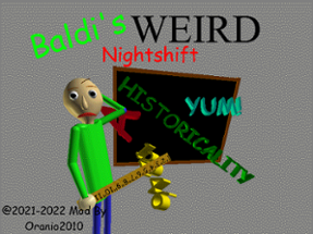 Baldi's Weird Nightshift (MEGA Decompile Mod) Image