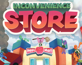 Inconvenience Store Image