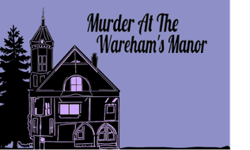 Murder At The Wareham's Manor Image