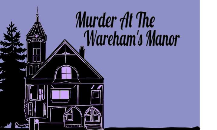 Murder At The Wareham's Manor Game Cover