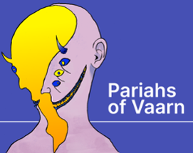 PARIAHS OF VAARN #1 Image