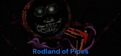 Rodland of Pipes Image