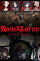 Rose and Lotus: Petals of Memories Image