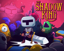 Shadow King Image