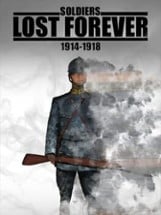 Soldiers Lost Forever (1914-1918) Image