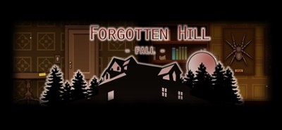 Forgotten Hill: Fall Image