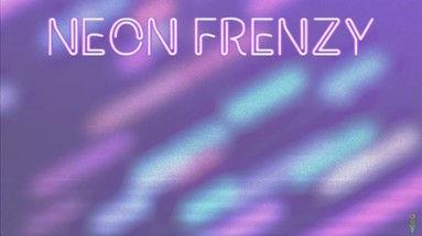 Neon Frenzy - Final Build Image